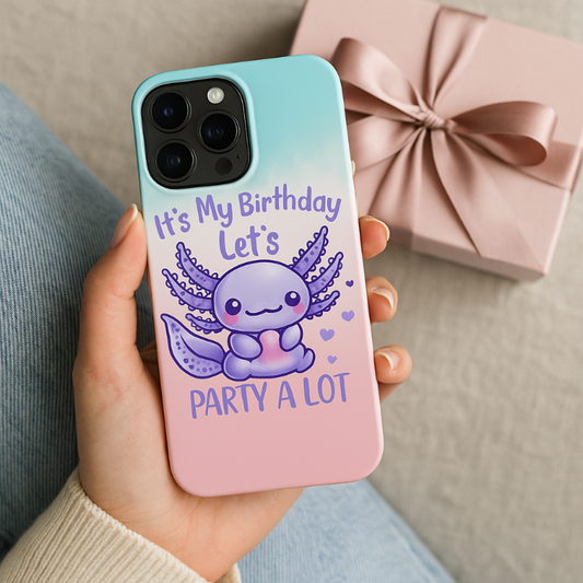Cute Axolotl Birthday Snap iPhone Case – Protective Slim Phone Cover